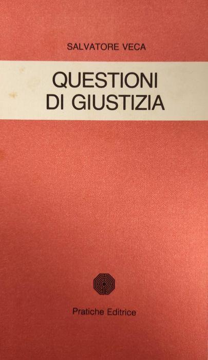 Questioni Di Giustizia - Salvatore Veca - copertina