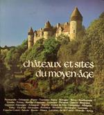 Chateaux Et Sites Du Moyen Age Di: Gael Anne