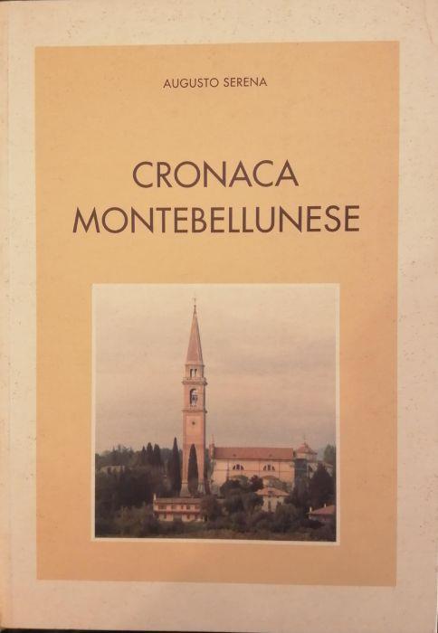 Cronaca Montebellunese - Augusto Serena - copertina