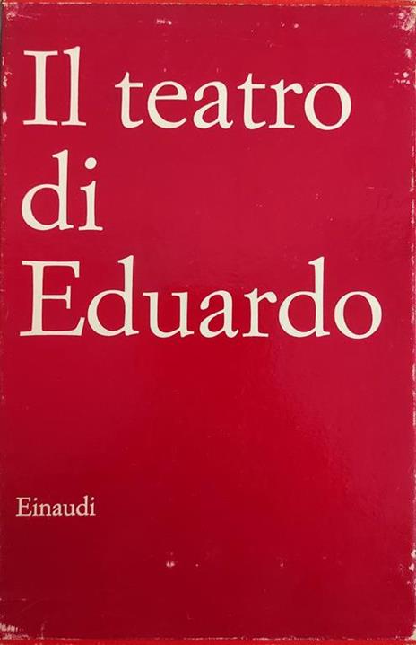Il Teatro Di Eduardo - Eduardo De Filippo - copertina