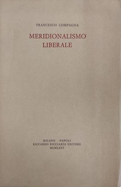 Meridionalismo Liberale - Francesco Compagna - copertina