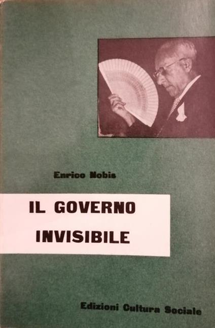 Il Governo Invisibile - Enrico Nobis - copertina