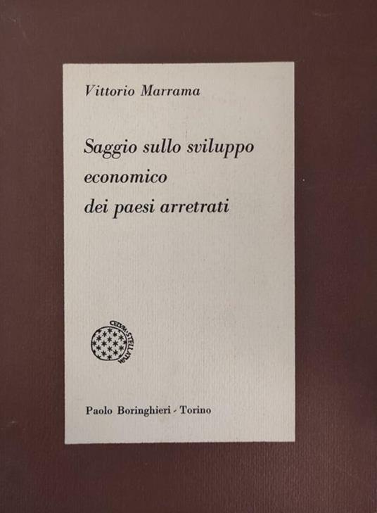 Saggio Sullo Sviluppo Economico Dei Paesi Arretrati - Vittorio Marrama - copertina