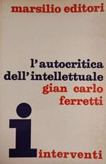 L' Autocritica Dell' Intellettuale