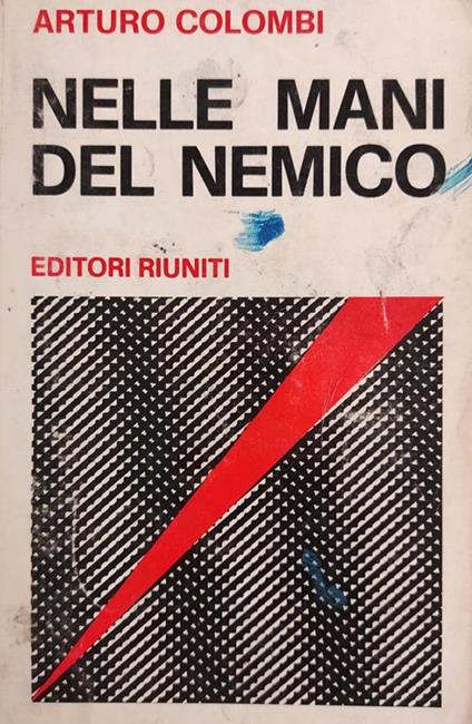 Nelle mani del nemico - Arturo Colombi - copertina