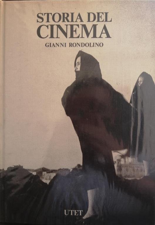  Storia del cinema. - Rondolino,Gianni.