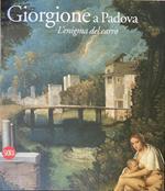 Giorgione A Padova L'Enigma Del Carro