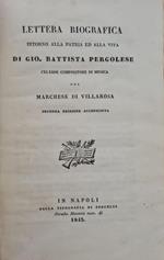 Lettera Biografica Intorno Alla Patria Ed Alla Vita Di Gio. Battista Pergolese Celebre Compositore Di Musica