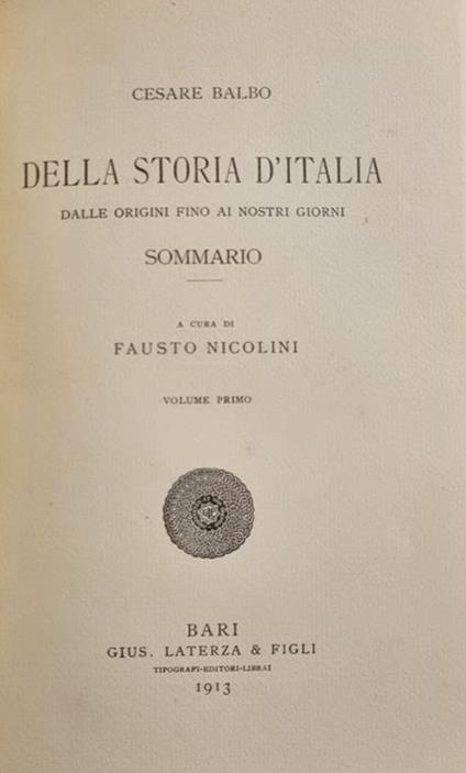 Della Storia D'Italia Dalle Origini Fino Ai Nostri Giorni - Cesare Balbo - copertina