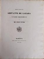 Del Conte Giovanni De Lazara, Cavaliere Gerosolimitano E De' Suoi Studi