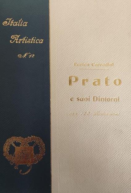 Prato E Suoi Dintorni - Enrico Corradini - copertina