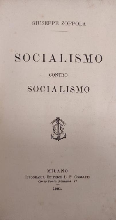 Socialismo Contro Socialismo - Giuseppe Zoppola - copertina