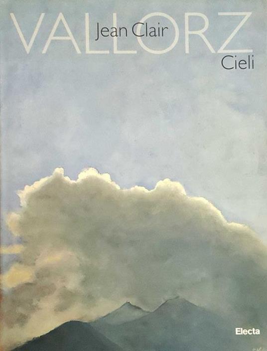 Vallorz. Cieli - Jean Clair - copertina