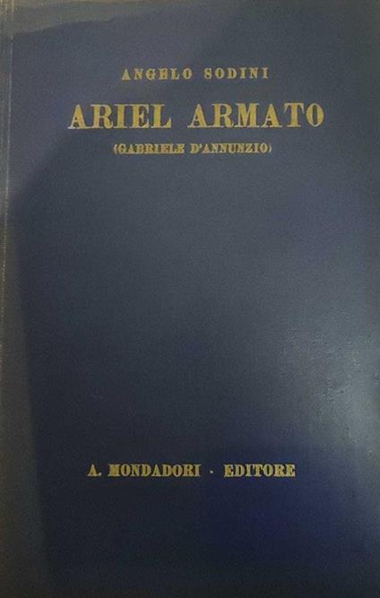 Ariel Armato (Gabriele D'Annunzio) - Angelo Sodini - copertina