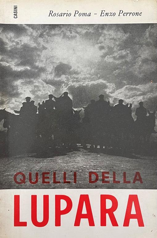 Quelli Della Lupara - Rosario Poma - copertina