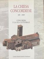 La Chiesa Concordiese 389-1989