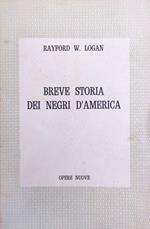 Breve Storia Dei Negri D'America