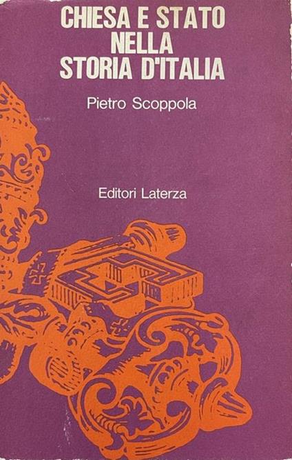 Chiesa E Stato Nella Storia D'Italia - Pietro Scoppola - copertina