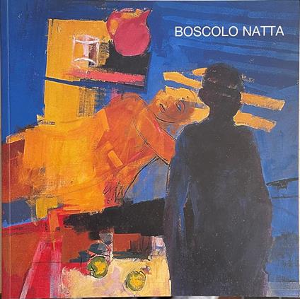 Boscolo Natta. Retrospettiva - copertina