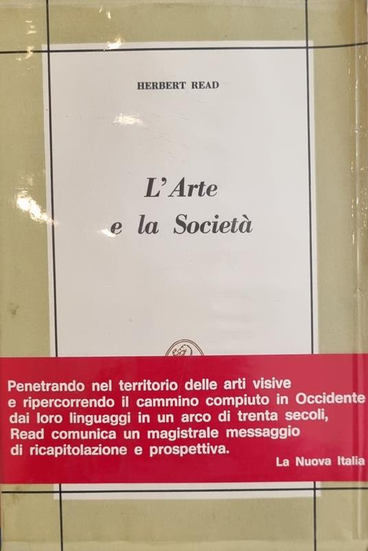 L' Arte E La Societa' - Herbert Read - copertina