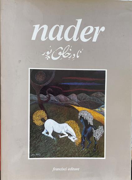 Nader. Lavori Dal 1973 Al 1983 - Manlio Gaddi - copertina