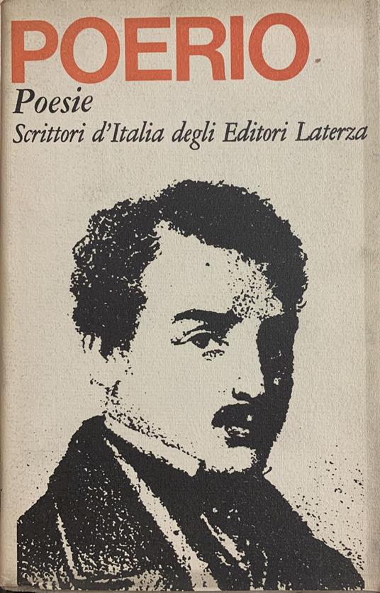 Poesie. Scrittori D'Italia Degli Editori Laterza - Alessandro Poerio - copertina