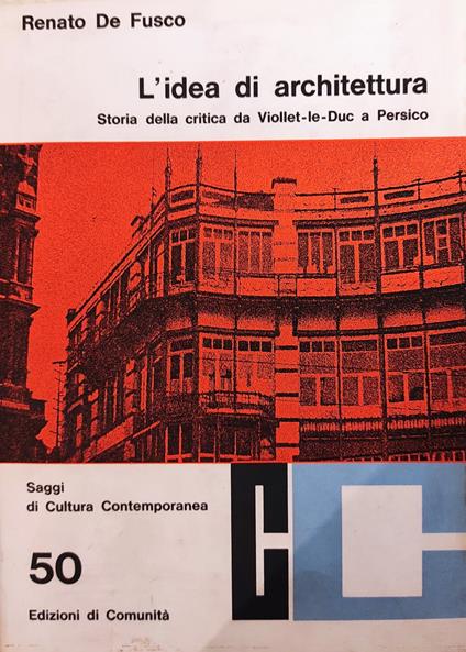 Storia del design. Ediz. illustrata - Renato De Fusco - Libro