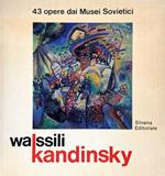 Wassili Kandinsky. 43 Opere Dai Musei Sovietici