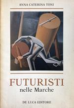 Futuristi Nelle Marche