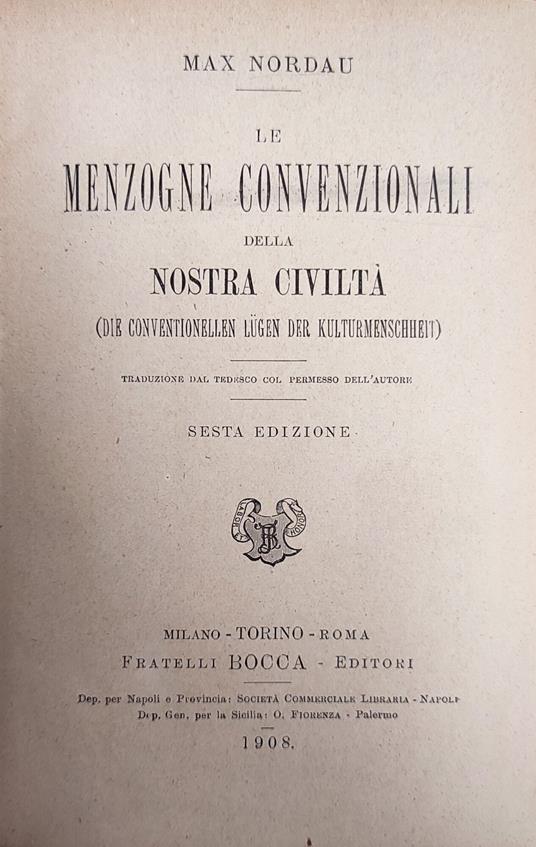 Le Menzogne Convenzionali Della Nostra Civiltà (Die Conventionellen Lugen Der Kulturmenschheit) - Max Nordau - copertina