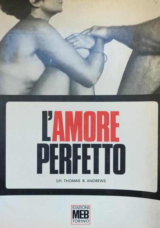 L' Amore Perfetto - Andrew Thomas - copertina