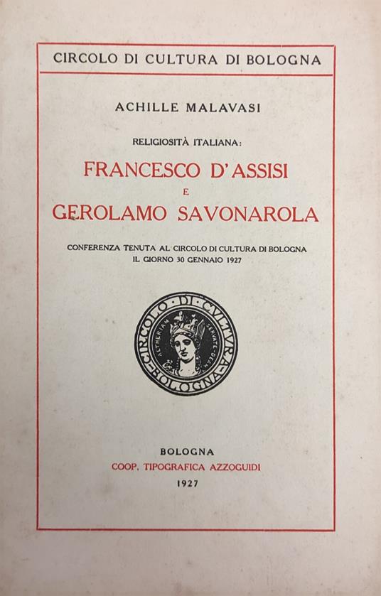 Religiosità Italiana: Francesco D'Assisi E Gerolamo Savonarola - copertina