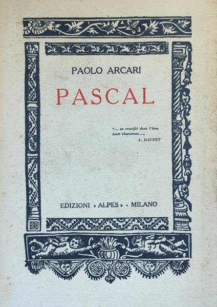 Pascal. Storia Interiore Dei "Pensieri" - Paolo Arcari - copertina