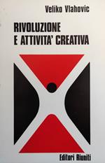 Rivoluzione E Attivita' Creativa