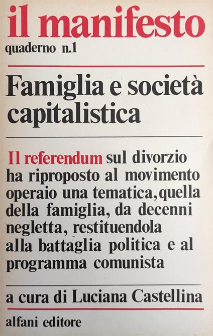 Famiglia E Societa' Capitalistica - Luciana Castellina - copertina