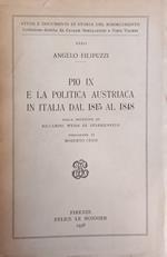 Pio Ix E La Politica Austriaca In Italia Dal 1815 Al 1848
