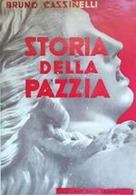 Storia Della Pazzia