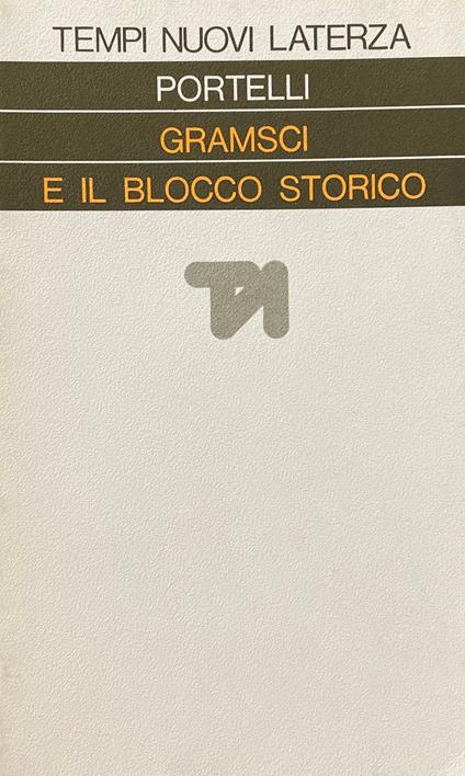 Gramsci E Il Blocco Storico - Hugues Portelli - copertina