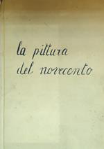 La Pittura Del Novecento