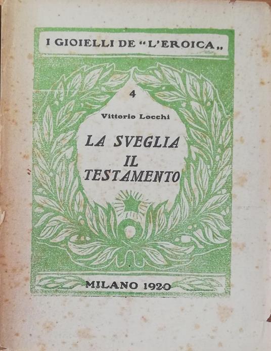 La Sveglia. Il Testamento - Vittorio Bocchi - copertina