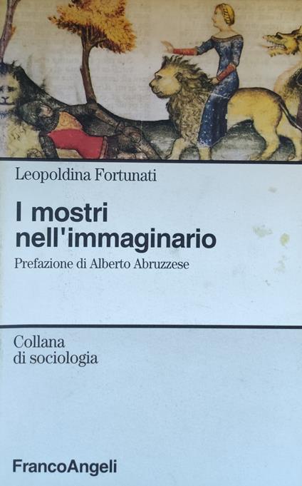 I Mostri Nell'Immaginario - Leopoldina Fortunati - copertina