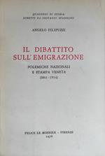 Il Dibattito Sull'Emigrazione. Polemiche Nazionali E Stampa Veneta (1861-1914)