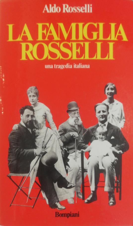 La Famiglia Rosselli - Aldo Rosselli - copertina