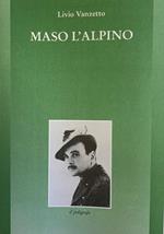 Maso L'Alpino