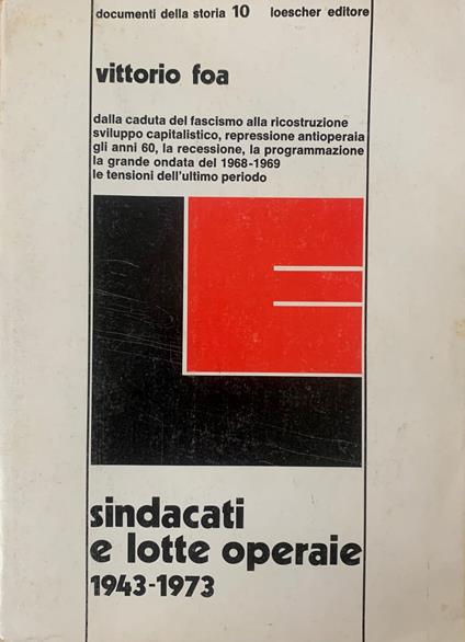 Sindacati E Lotte Operaie 1943-1973 - Vittorio Foa - copertina