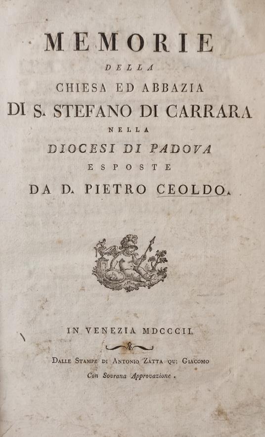 Memorie Della Chiesa Ed Abbazia Di S. Stefano Di Carrara Nella Diocesi Di Padova - copertina