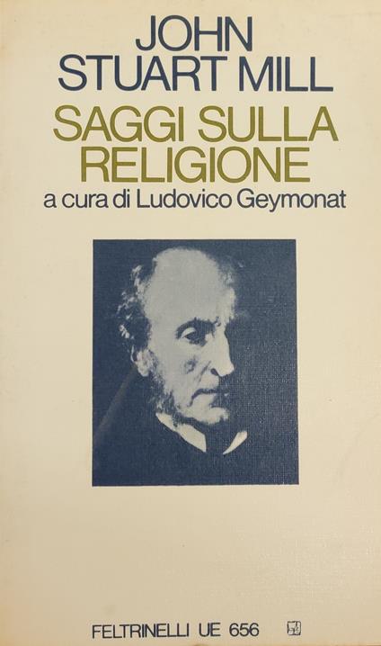 Saggi Sulla Religione - John Stuart Mill - copertina