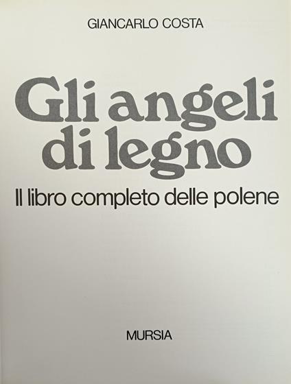 Gli Angeli Di Legno. Il Libro Completo Delle Polene - Giancarlo Costa - copertina