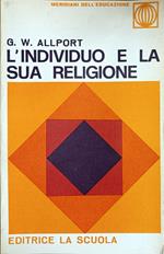 L' Individuo E La Sua Religione