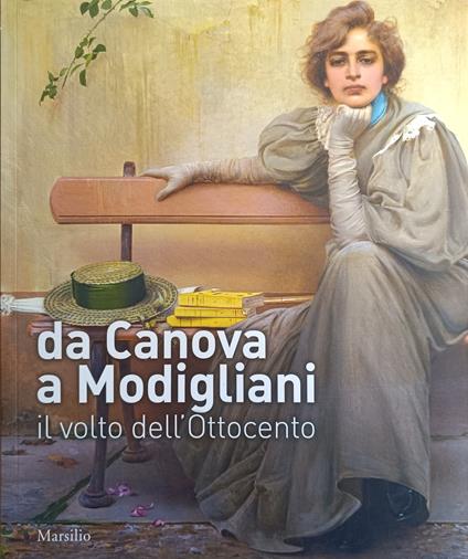 Da Canova A Modigliani. Il Volto Dell'Ottocento - copertina